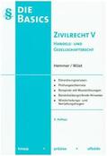 Hemmer / Wüst |  Basics Zivilrecht V. Handels- und Gesellschaftsrecht | Buch |  Sack Fachmedien