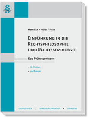 Hemmer / Wüst / Hein | Einführung in die Rechtsphilosophie sowie Rechtssoziologie | Buch | 978-3-86193-795-1 | sack.de