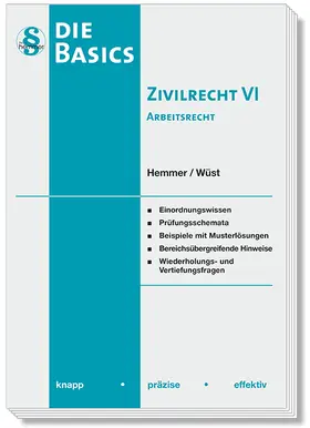 Hemmer / Wüst / d'Alquen |  Basic Zivilrecht VI - Arbeitsrecht | Buch |  Sack Fachmedien