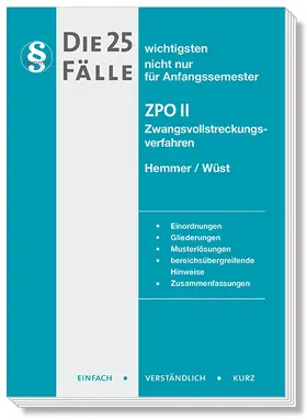 Hemmer / Wüst / Haubold |  Die 25 wichtigsten Fälle ZPO II | Buch |  Sack Fachmedien