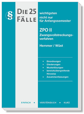 Hemmer / Wüst / Haubold |  Hemmer, K: 25 wichtigsten Fälle ZPO II | Buch |  Sack Fachmedien