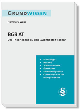 Hemmer / Wüst / d'Alquen | Hemmer, K: Grundwissen BGB AT | Buch | 978-3-86193-888-0 | sack.de