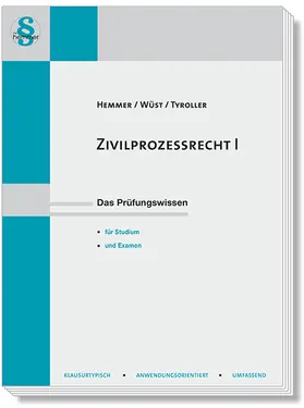 Hemmer / Wüst / Tyroller | Zivilprozessrecht I | Buch | 978-3-86193-929-0 | www.sack.de