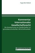 Holland |  Kommentar Internationales Gesellschaftsrecht | Buch |  Sack Fachmedien