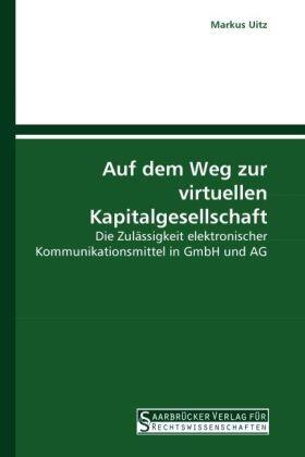 Uitz |  Auf dem Weg zur virtuellen Kapitalgesellschaft | Buch |  Sack Fachmedien