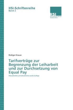 Krause |  Tarifverträge zur Begrenzung der Leiharbeit und zur Durchsetzung von Equal Pay | Buch |  Sack Fachmedien
