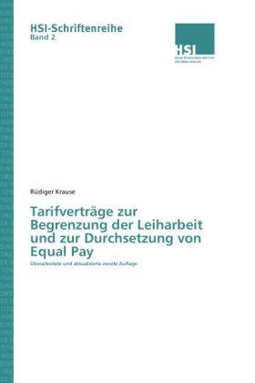 Krause | Tarifverträge zur Begrenzung der Leiharbeit und zur Durchsetzung von Equal Pay | Buch | 978-3-86194-071-5 | sack.de