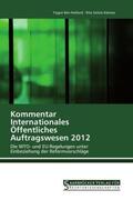 Holland / Katona |  Kommentar Internationales Öffentliches Auftragswesen 2012 | Buch |  Sack Fachmedien