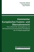 Holland / Braem / Osterloh |  Kommentar Europäisches Fusions- und Übernahmerecht | Buch |  Sack Fachmedien