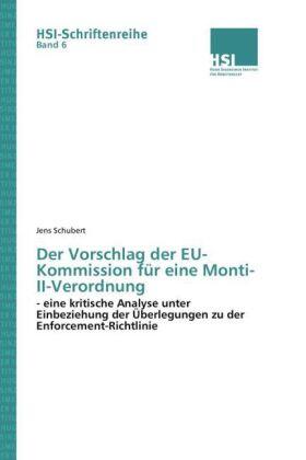 Schubert | Der Vorschlag der EU-Kommission für eine Monti-II-Verordnung | Buch | 978-3-86194-115-6 | sack.de
