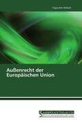 Holland |  Außenrecht der Europäischen Union | Buch |  Sack Fachmedien