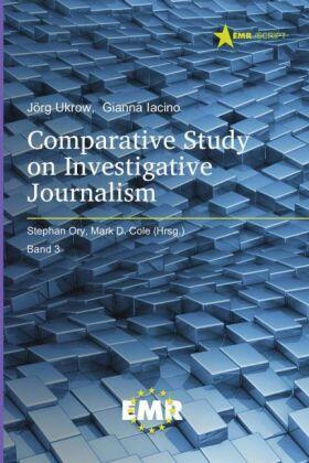 Ukrow / Iacino | Comparative Study on Investigative Journalism | Buch | 978-3-86194-269-6 | sack.de