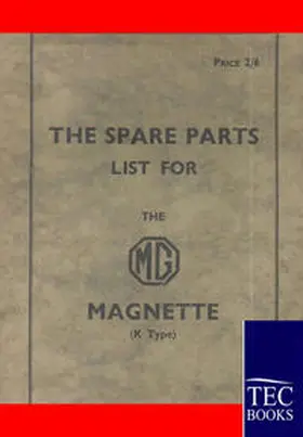 Anonym |  Spare Parts Lists for the MG Magnette | Buch |  Sack Fachmedien