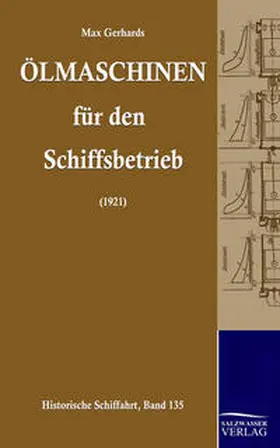 Gerhards |  Ölmaschinen für den Schiffsbetrieb | Buch |  Sack Fachmedien