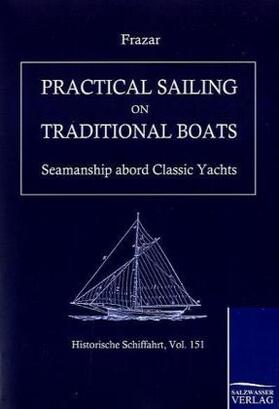 Douglas | Practical Sailing on Traditional Boats | Buch | 978-3-86195-309-8 | sack.de