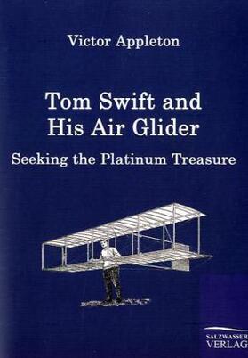 Appleton |  Tom Swift and His Air Glider | Buch |  Sack Fachmedien