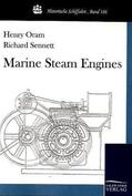 Sennett / Oram |  Marine Steam Engines | Buch |  Sack Fachmedien