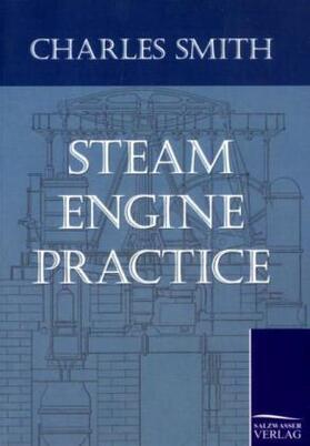 Smith |  Steam Engine Practice | Buch |  Sack Fachmedien