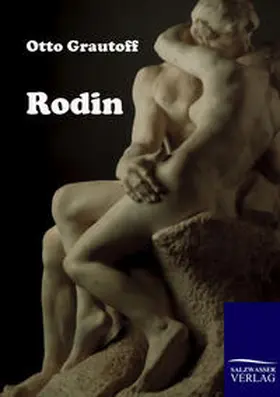 Grautoff |  Rodin | Buch |  Sack Fachmedien