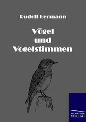 Hermann |  Vögel und Vogelstimmen | Buch |  Sack Fachmedien