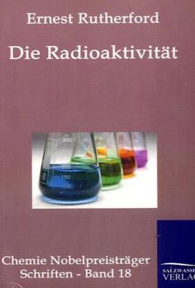 Rutherford |  Die Radioaktivität | Buch |  Sack Fachmedien