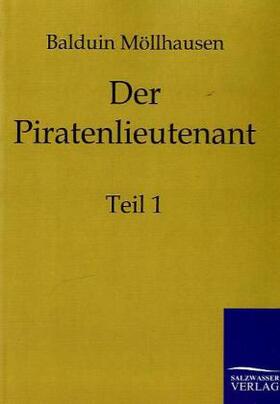 Möllhausen |  Der Piratenlieutenant | Buch |  Sack Fachmedien