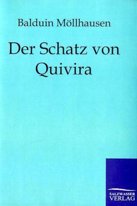 Möllhausen |  Der Schatz von Quiriva | Buch |  Sack Fachmedien