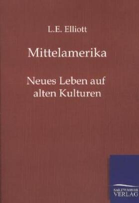 Elliott |  Mittelamerika | Buch |  Sack Fachmedien