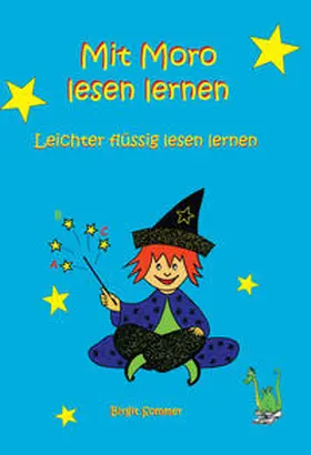 Sommer |  Mit Moro lesen lernen - Leichter flüssig lesen lernen | Buch |  Sack Fachmedien