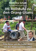 Schott / Over |  Im Rollstuhl zu den Orang-Utans | Buch |  Sack Fachmedien