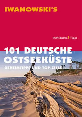 Wegner / Kröner / Katz |  101 Deutsche Ostseeküste - Reiseführer von Iwanowski | Buch |  Sack Fachmedien