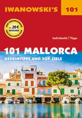 Bungert / Iwanowski |  101 Mallorca - Reiseführer von Iwanowski | Buch |  Sack Fachmedien