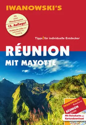 Stotten |  Réunion mit Mayotte - Reiseführer von Iwanowski | Buch |  Sack Fachmedien