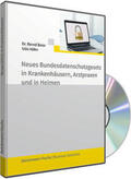  CD-ROM Neues Bundesdatenschutzgesetz im Krankenhaus, Arztpraxen und in Heimen | Sonstiges |  Sack Fachmedien