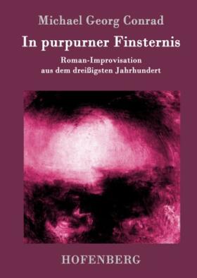 Conrad |  In purpurner Finsternis | Buch |  Sack Fachmedien