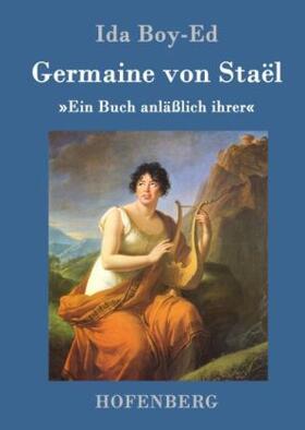 Boy-Ed |  Germaine von Staël | Buch |  Sack Fachmedien