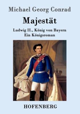 Majestät | Buch | 978-3-86199-373-5 | www.sack.de