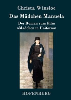 Winsloe |  Das Mädchen Manuela | Buch |  Sack Fachmedien