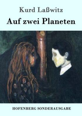 Laßwitz |  Auf zwei Planeten | Buch |  Sack Fachmedien