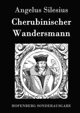 Silesius |  Cherubinischer Wandersmann | Buch |  Sack Fachmedien
