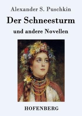 Puschkin |  Der Schneesturm | Buch |  Sack Fachmedien