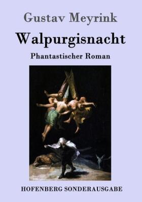 Meyrink | Walpurgisnacht | Buch | 978-3-86199-696-5 | www.sack.de