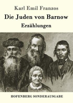 Franzos |  Die Juden von Barnow | Buch |  Sack Fachmedien