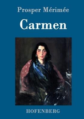 Mérimée |  Carmen | Buch |  Sack Fachmedien