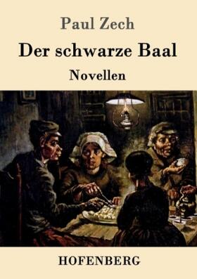 Zech |  Der schwarze Baal | Buch |  Sack Fachmedien