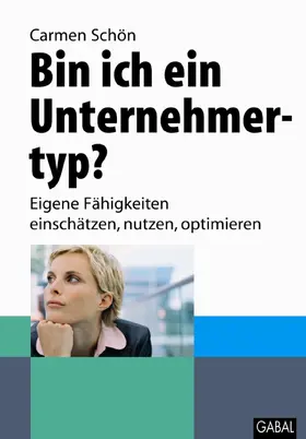 Schön |  Bin ich ein Unternehmertyp? | eBook | Sack Fachmedien