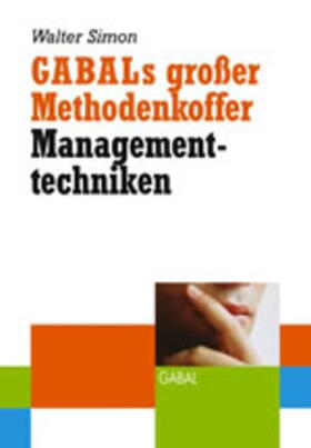 Simon |  GABALs großer Methodenkoffer - Managementtechniken | eBook | Sack Fachmedien
