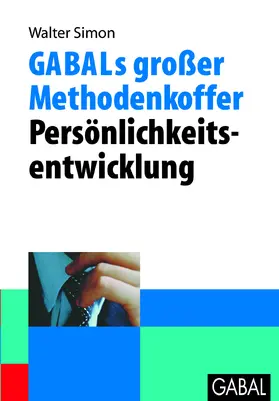 Simon |  GABALs großer Methodenkoffer - Persönlichkeitsentwicklung | eBook | Sack Fachmedien