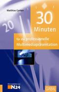 Garten |  30 Minuten für die professionelle Multimediapräsentation | eBook | Sack Fachmedien