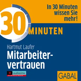 Laufer |  30 Minuten Mitarbeitervertrauen | Sonstiges |  Sack Fachmedien
